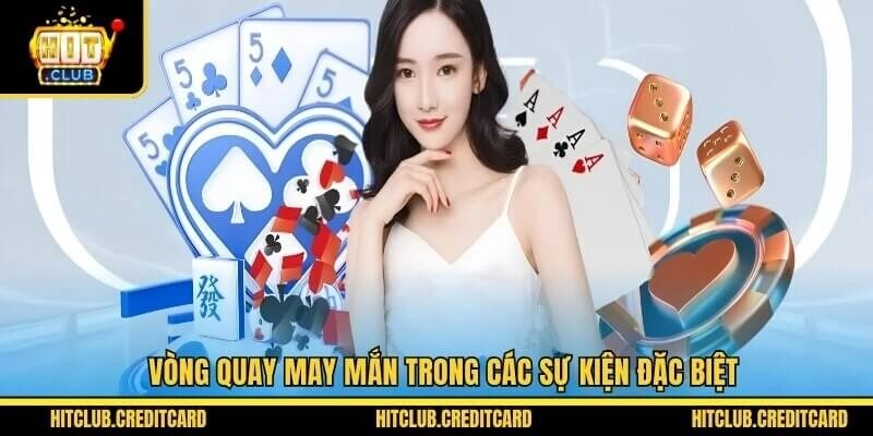 Vòng quay may mắn trong các sự kiện đặc biệt